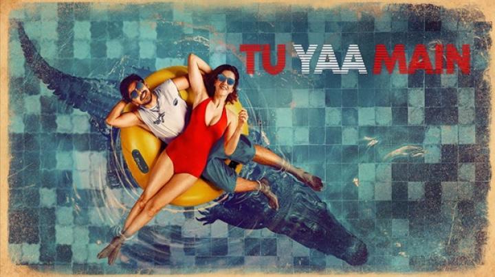 فيلم Tu Yaa Main 2026 مترجم