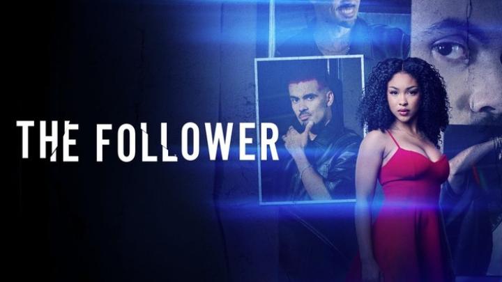 حصرياً | مشاهدة فيلم The Follower 2025 مترجم كامل HD بجودة عالية