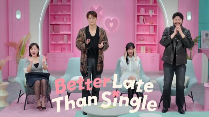 حصرياً | Better Late Than Single / برنامج حب متأخر خير من عزوبية دائمة تقرير + حلقات مترجمة بجودة عالية