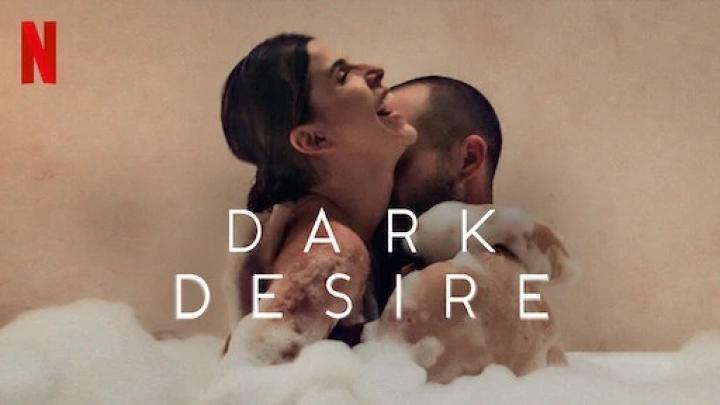 حصرياً | مسلسل Dark Desire للرغبة وجوه مظلمة مترجم (للكبار فقط+18) بجودة عالية