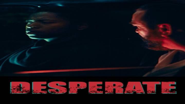 حصرياً | مشاهدة فيلم Desperate 2025 مترجم فيديو حلبية بجودة عالية