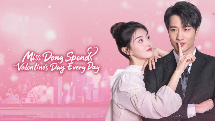 حصرياً | تقضي الانسة دونغ عيد الحب كل يوم Miss Dong Spends Valentine’s Day Every Day الحلقة 20 مترجمة بجودة عالية