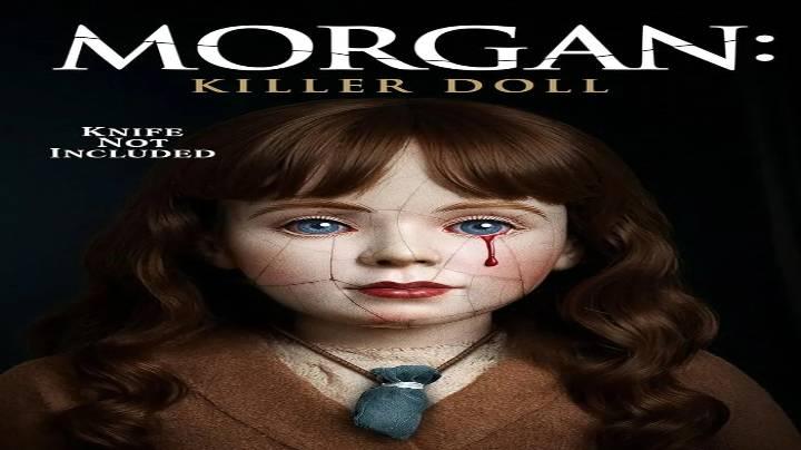 حصرياً | مشاهدة فيلم Morgan: Killer Doll 2025 مترجم اون لاين بجودة عالية