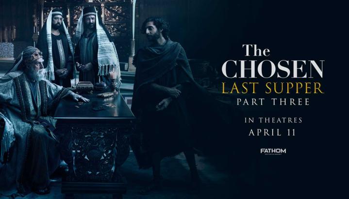 حصرياً | مشاهدة فيلم The Chosen: Last Supper Part 3 2025 مترجم بجودة عالية