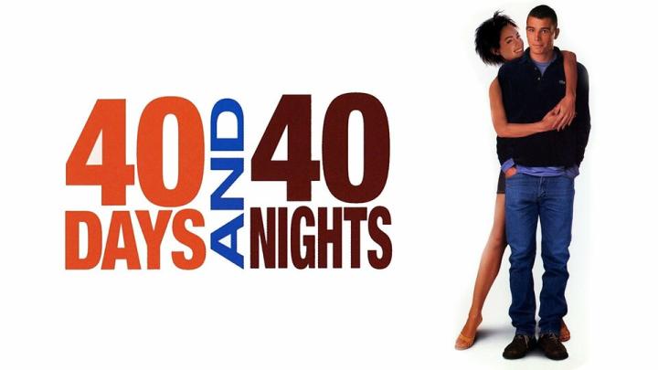 حصرياً | فيلم 40 Days and 40 Nights 2002 مترجم بجودة عالية