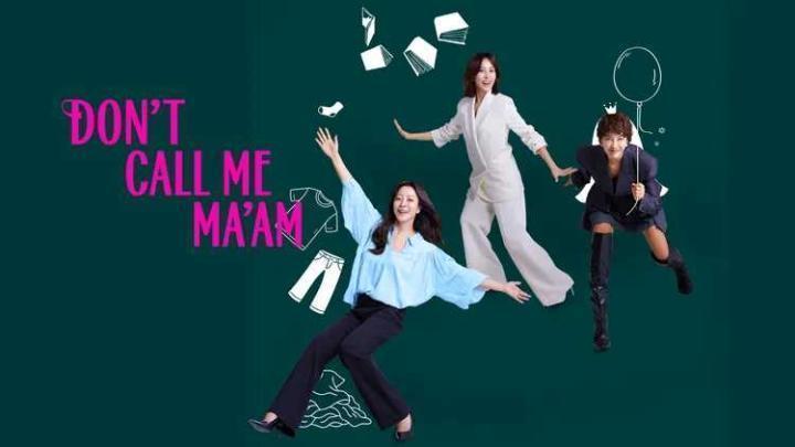 حصرياً | مسلسل لا تدعني سيدتي Don’t Call Me Ma’am الحلقة 9 مترجمة بجودة عالية