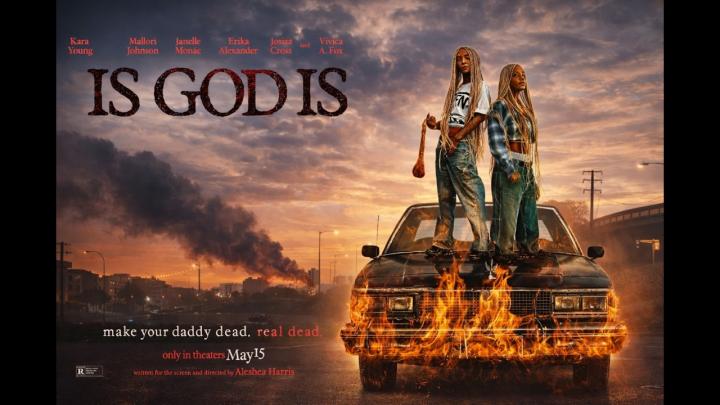 فيلم Is God Is 2026 مترجم كامل HD
