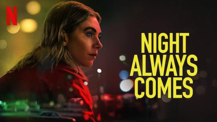 حصرياً | مشاهدة فيلم Night Always Comes 2025 مترجم فيديو حلبية بجودة عالية