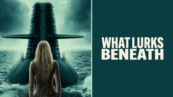 حصرياً | فيلم What Lurks Beneath 2024 مترجم اون لاين بجودة عالية