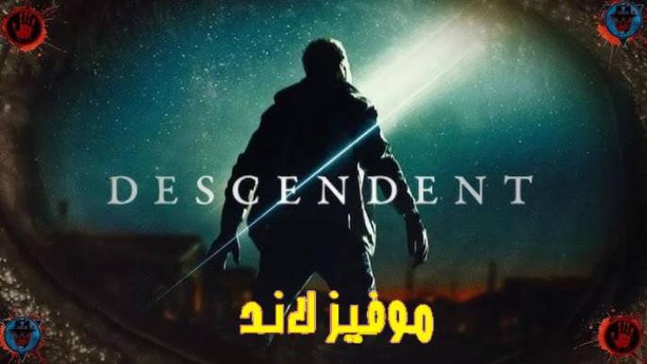 حصرياً | فيلم Descendent 2025 مترجم اون لاين بجودة عالية