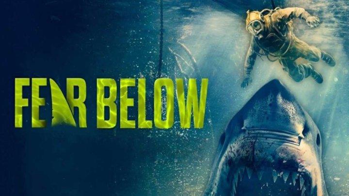 حصرياً | مشاهدة فيلم Fear Below 2025 مترجم بجودة عالية