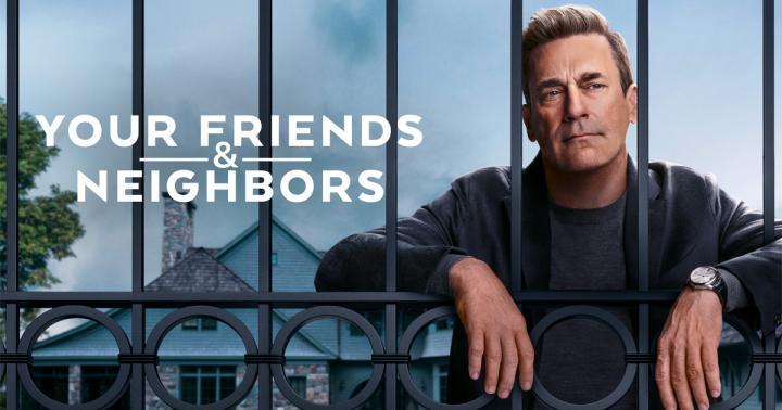 حصرياً | مسلسل Your Friends & Neighbors الموسم الاول الحلقة 4 بجودة عالية