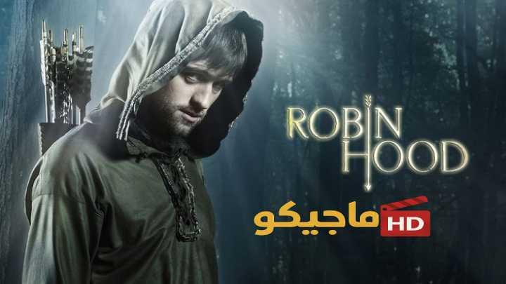 حصرياً | مسلسل Robin Hood الموسم الاول كامل مترجم بجودة عالية