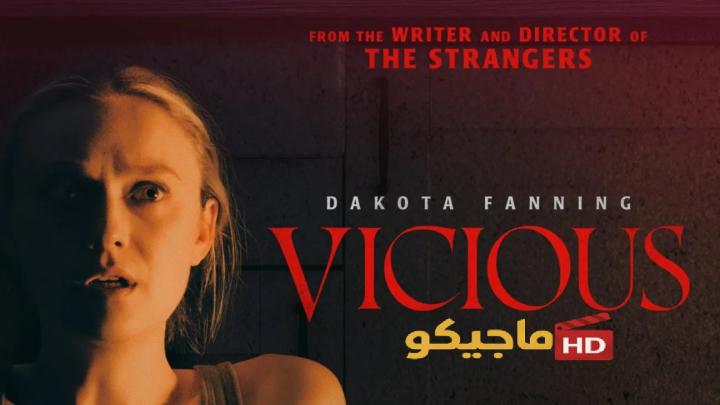 حصرياً | مشاهدة فيلم vicious 2025 مترجم كامل HD بجودة عالية