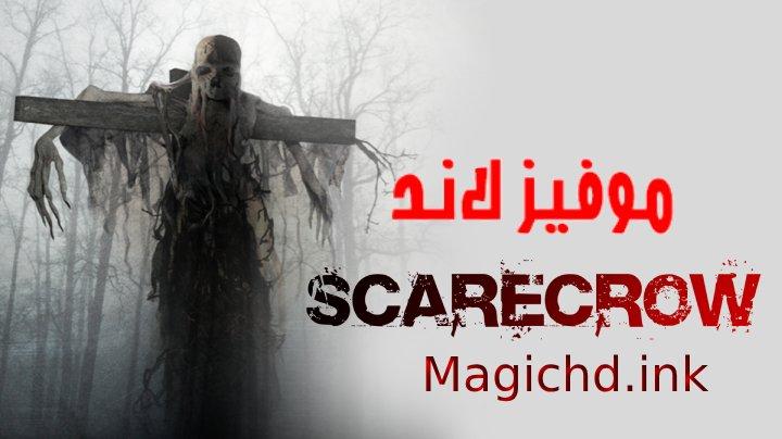 حصرياً | فيلم Scarecrow 2013 مترجم اون لاين بجودة عالية