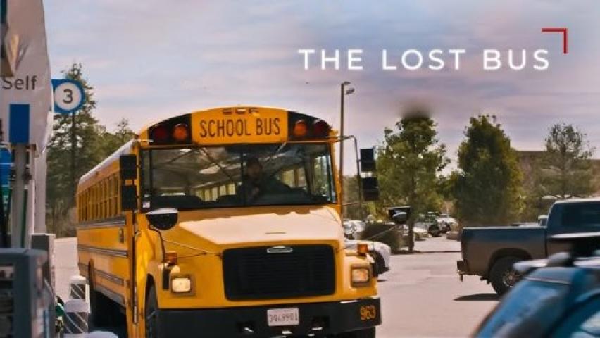 حصرياً | مشاهدة فيلم The Lost Bus 2025 مترجم فيديو حلبية بجودة عالية